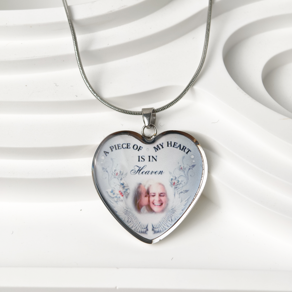 Custom Photo Memorial Necklace Adjustable "A Piece Of My Heart Is In Heaven” -N005